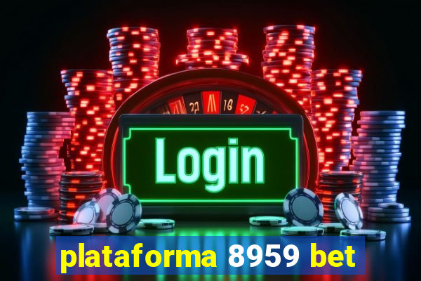 plataforma 8959 bet